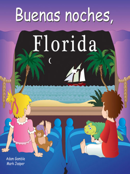 Title details for Buenas noches, Florida by Adam Gamble - Available
